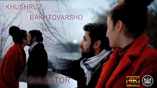 Хушруз Бахтоваршоев - Гулкатор 2024 Khushruz Bakhtovarshoev New klip 2024 - Gulqator