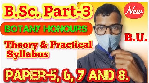 b.sc. Part-3 Botany Paper-5,6,7&8 syllabus Theory and Practical B.R.A.Bihar University, Muzaffarpur