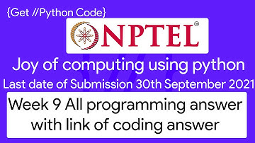 NPTEL The Joy of Computing using python week 9 all 2 programming   assignment answer with code link