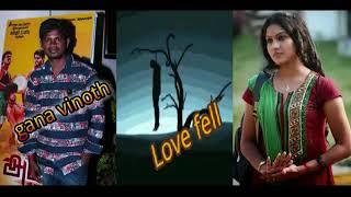 Chennai gana Vinoth I saw you.