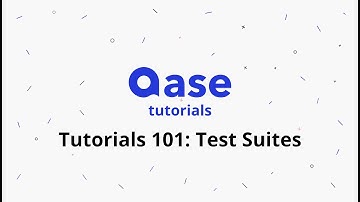 3. Test Suites