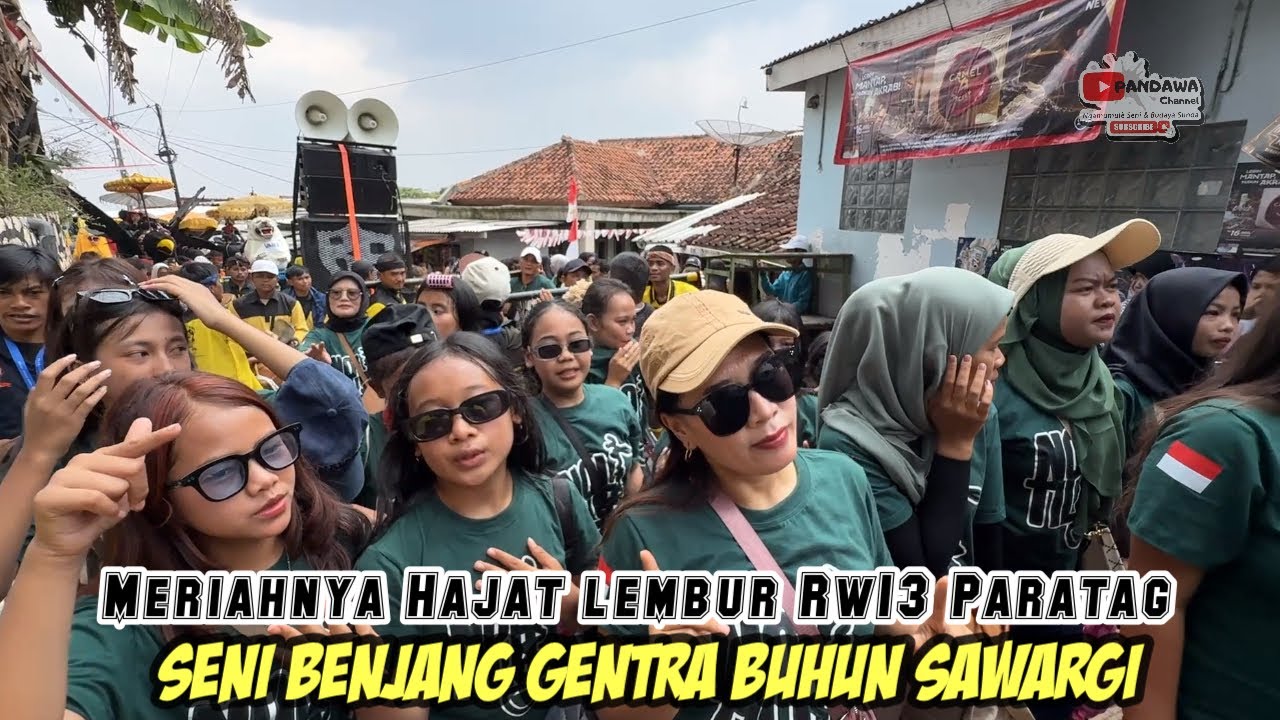 55 Tanggungan! Jalanan Penuh! Hajat Lembur Rw 03 Paratag!! Benjang Gentra Buhun Sawargi