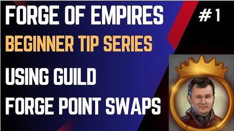 How to use a Guild Forge Point Swap Group in Forge of Empires