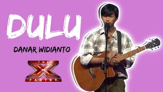 DULU - DANAR WIDIANTO || cover amink kun