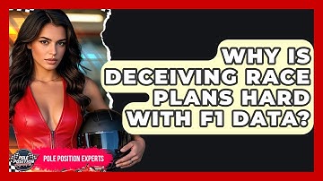 Why Is Deceiving Race Plans Hard With F1 Data? - Pole Position Experts