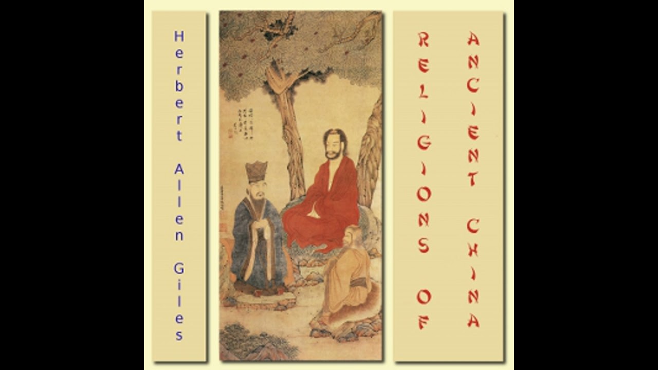 Religions of Ancient China - Herbert Allen Giles