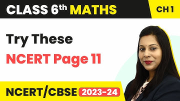 Try These - NCERT Page 11 - Knowing Our Numbers | Class 6 Maths