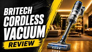 BRITECH Cordless Vacuum Review | Lightweight Stick Vacuum Cleaner