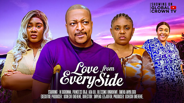 LOVE FROM EVERY SIDE -Nigerian movies 2025 latest Full Movies - Ik Ogbonna - Ada Uli - Princess Orji