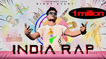 India Rap Song: Official Music Video | Dishy Avant | Jay Pandit