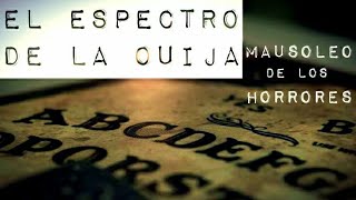 LO QUE TRAJO JUGAR A LA OUIJA Y MAS RELATOS DE HORROR | RELATOS DE TERROR