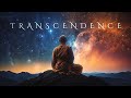Transcendence  ethereal healing ambient music  eliminates anxiety stress and calms the mind