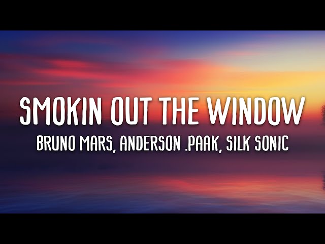 Bruno Mars, Anderson .Paak, Silk Sonic - Hot-Smokin' Out The Window