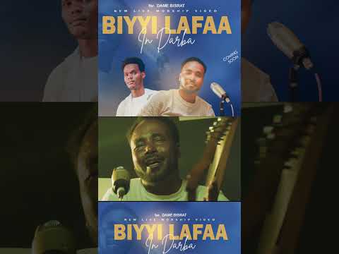 Biyyi Lafaa In Darba