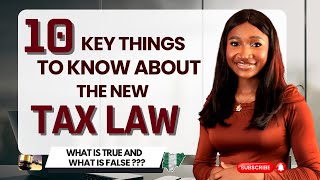 The New Tax Law in Nigeria (2026) Explained – 10 Key Things You Must Know | Myths Debunked