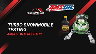 AMSOIL Snowmobile Torture Test - INTERCEPTOR in a Turbo Polaris