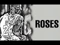 E.D.I Mean - Roses (KOBE TRIBUTE)