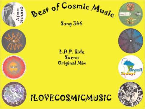 L.D.P. Side — Best of Cosmic 346 - L.D.P. Side - Leftfield - Sueño - Original Mix