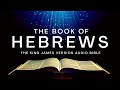The Book Of Hebrews KJV Audio Bible FULL By Max McLean KJV Audiobible Audiobook Bible 