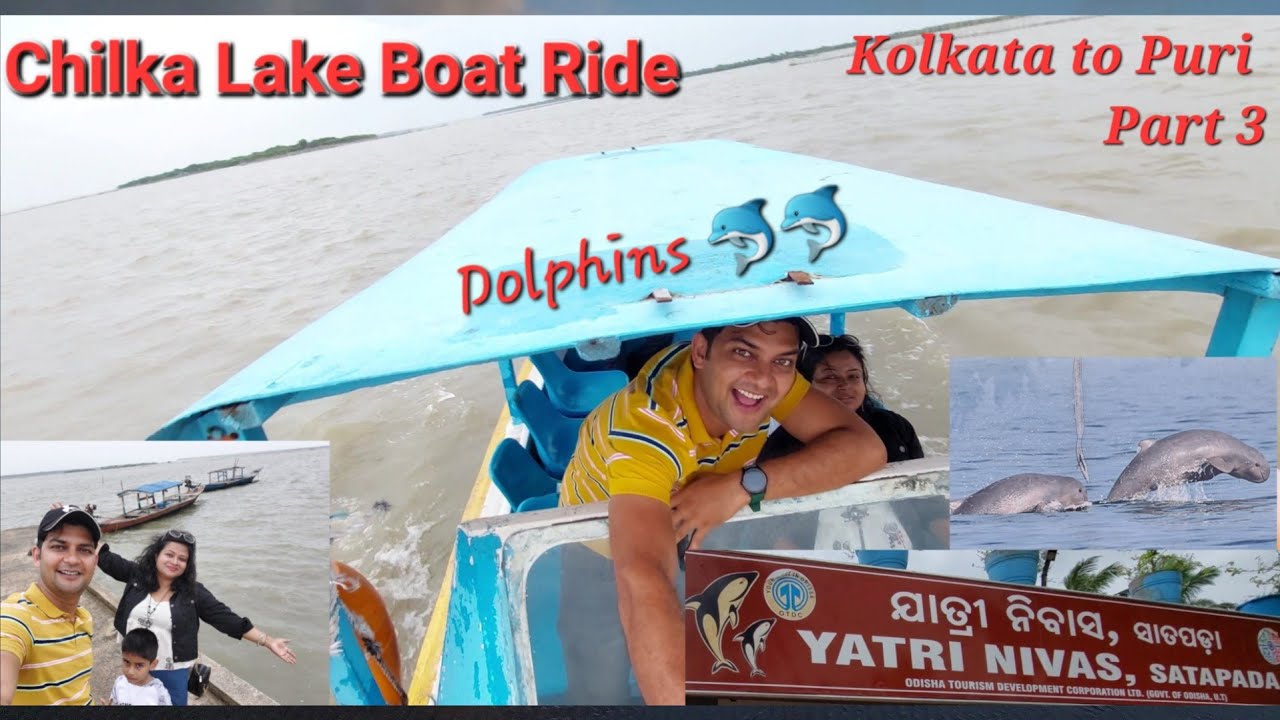 Puri Chilka Lake Boat Ride || Dolphins🐬🐬|| OTDC Yatri Nivas Satapada ...