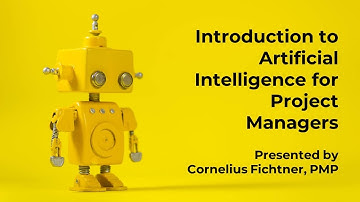 Introduction to Artificial Intelligence for Project Managers | Episode 487