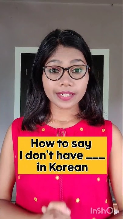 How To Say I Don t Have In Korean LEARN KOREAN shorts ole-talk-podcast-with-jo-e-natty-gtvibezsc-ole-talk-podcast-with
