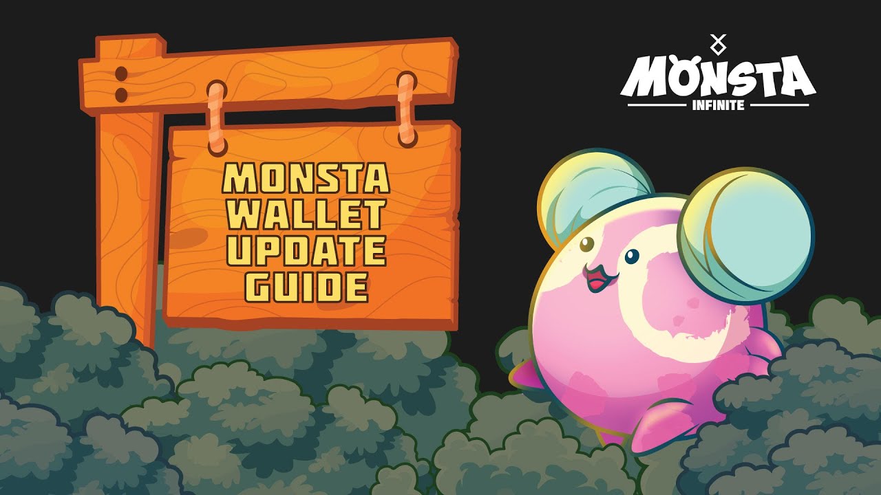 Monsta Wallet Update Guide