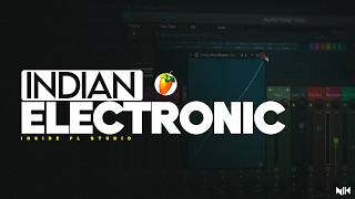 Indian Sample Electronic Beat | Desi Melody x EDM Fusion | FL Studio Production 2026