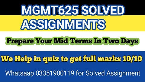 mgmt625 solved assingment fall 2021 || mgmt625 solved assingment fall 2021 || MGMT625  assignment