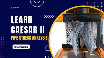 CAESAR II Introduction Course Session  Multisoft Systems