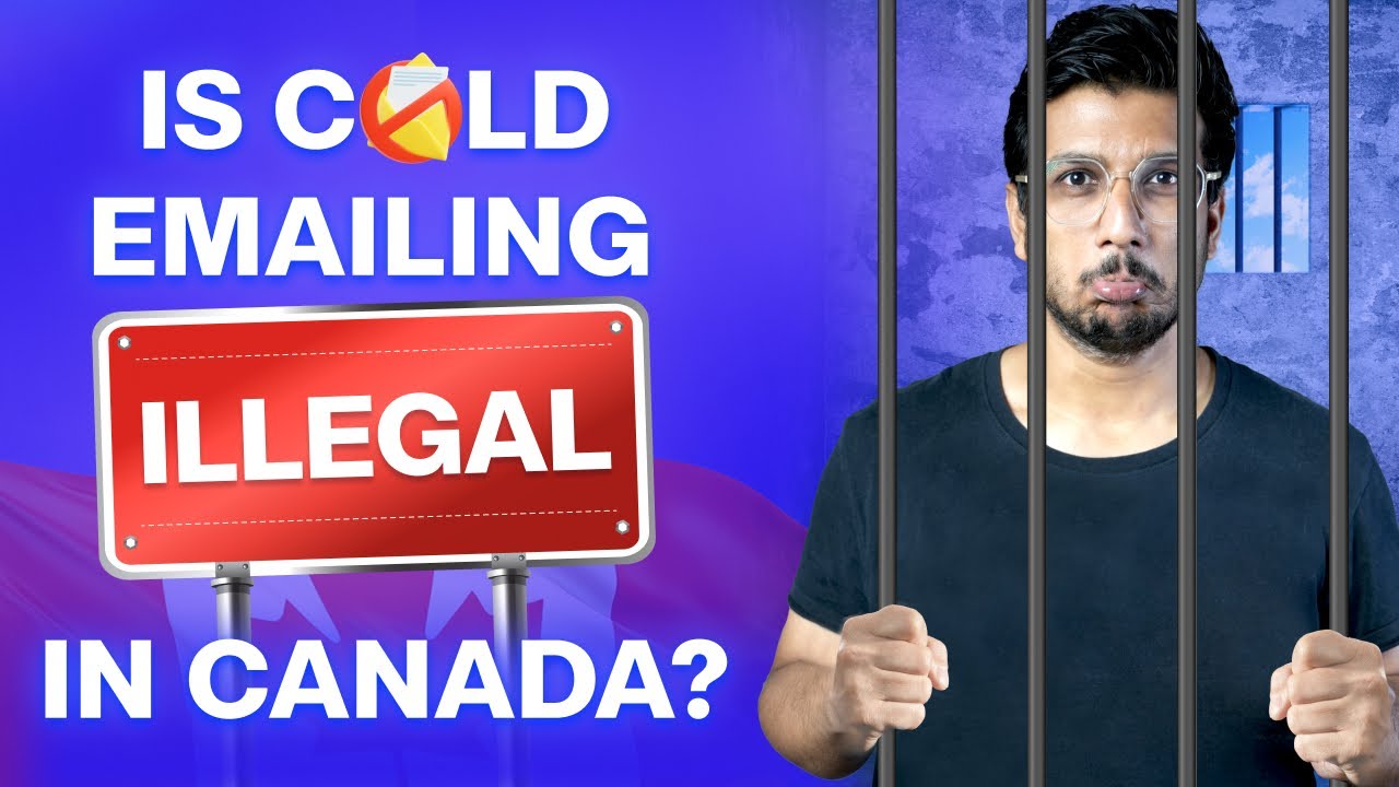 Is Sending Cold Emails Legal in Canada?
