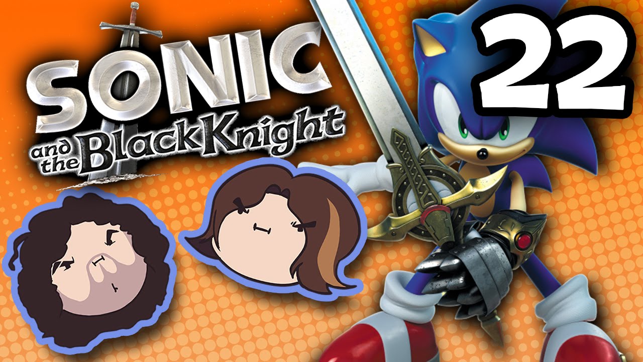 Sonic And The Black Knight The Last Straw Part 22 Game Grumps Youtube