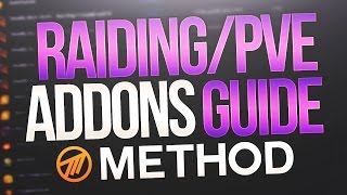 What Addons Does Method Use? Addons For Raiding Guide