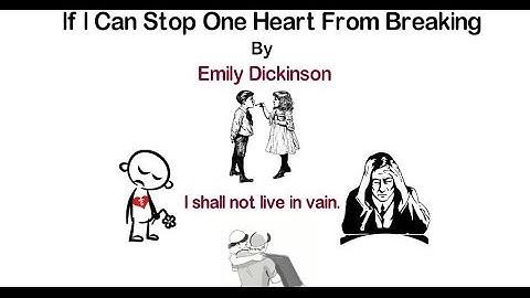 If I Can Stop One Heart From Breaking by Emily Dickinson (ANIMATED)