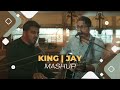 King  jay   mashup