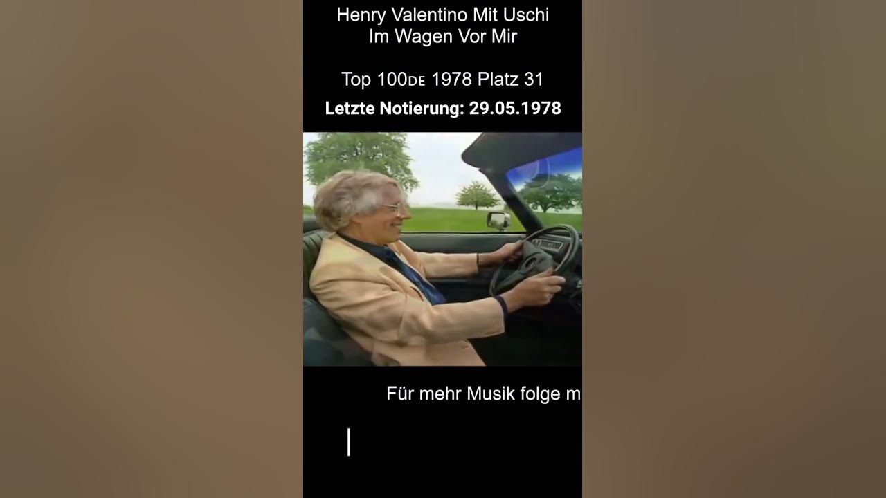 Henry Valentino – Mit Uschi Im Wagen Vor Mir (1978) | Platz 31 der Jahrescharts! 🚗🎶 #doktor_spike