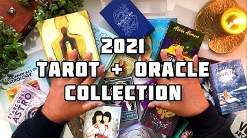 🔮🎴✨~MY 2021 TAROT + ORACLE DECK COLLECTION!!~✨🎴🔮 Part 2