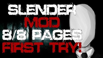 Slender Mod - NEW MAP - Download - 8/8 Pages - FIRST ATTEMPT - Great Reactions