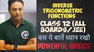 Inverse Trigonometric Functions।Class 12।JEE।CUET।BOARDS।FULL CONCEPT।ONE SHOT।