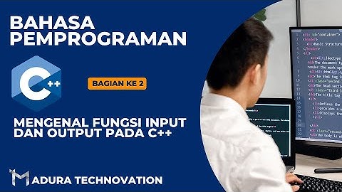 Praktikum 2 Mengenal Fungsi Input dan Output pada C++