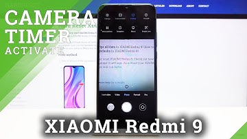 How to Set Camera Timer Xiaomi Redmi 9 – Enable Photo Delay