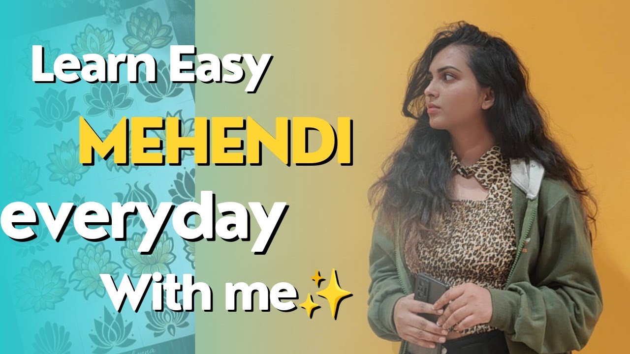 mehndi-design-day-1-learn-with-me-step-by-step-learn-mehndi