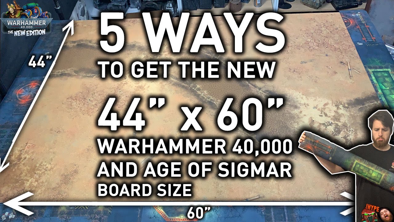 5 Ways How To Turn Your 6x4 Into 44 X60 The New Warhammer 40k 9th Edition Board Size New40k Youtube