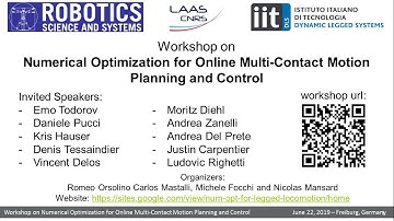 WORKSHOP ON NUMERICAL OPTIMIZATION FOR ONLINE MULTI-CONTACT MOTION PLANNING AND CONTROL
