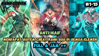  6  Jammemlk Kultv4s R4nk Sss D Semu4 Elemenalur Cerita Manhua   Part 115