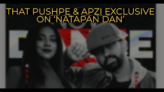 That Pushpe & Apzi Exclusive!