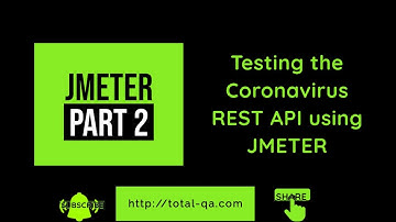 #2 How to write first JMETER Test using  Corona-virus REST API | Short Tutorial
