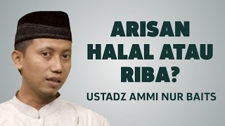 Arisan Halal atau Riba? Ini Penjelasan Ustadz Ammi Nur Baits