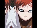 Gaara  short edit