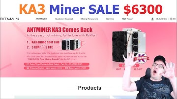 NEWS!! BITMAIN Selling MORE KA3 ASIC Miners at $6300... 🥺 Will KA3 Miners Remain Profitable?